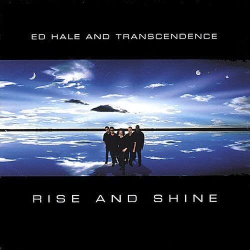 Ed Hale Rise & Shine (CD)
