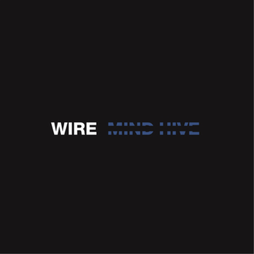 Wire Mind Hive (Vinyl LP) 12" Album