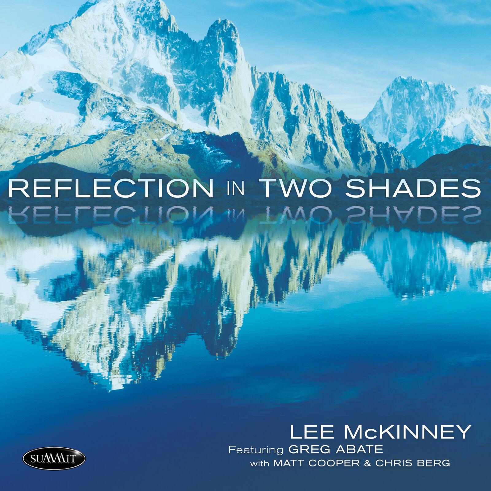 Lee Mckinney & Greg Abate & Matt Cooper Reflection In Two Shades (CD) Album
