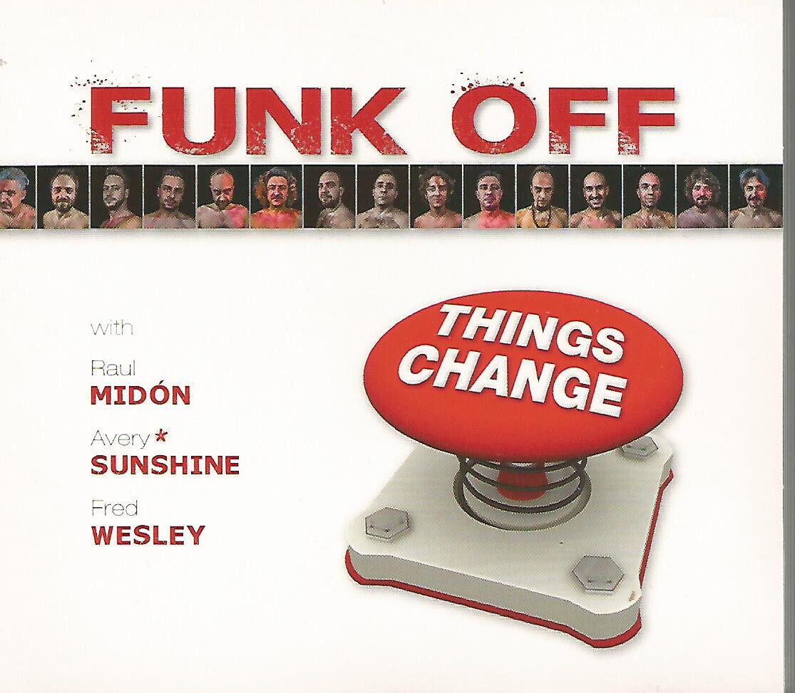 FUNK OFF - Things change - CD new