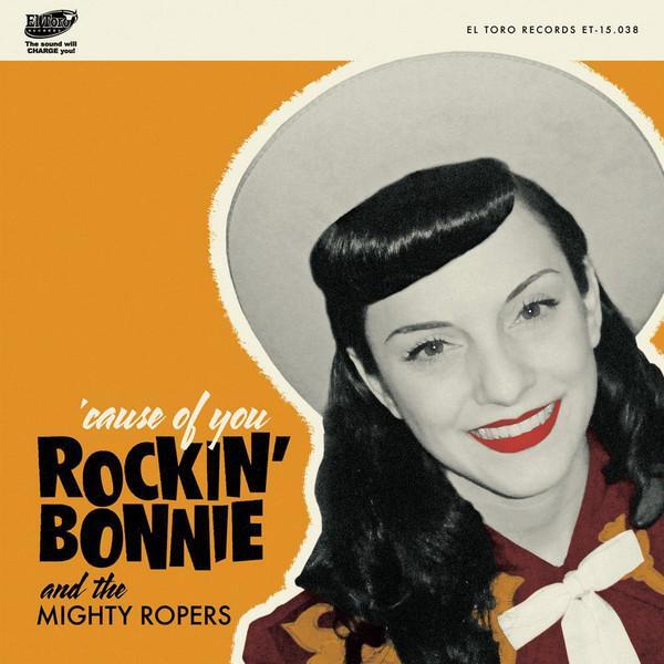 Rockin' Bonnie 'cause of You 7" vinyl Spain El Toro 2014 EP in picture sleeve