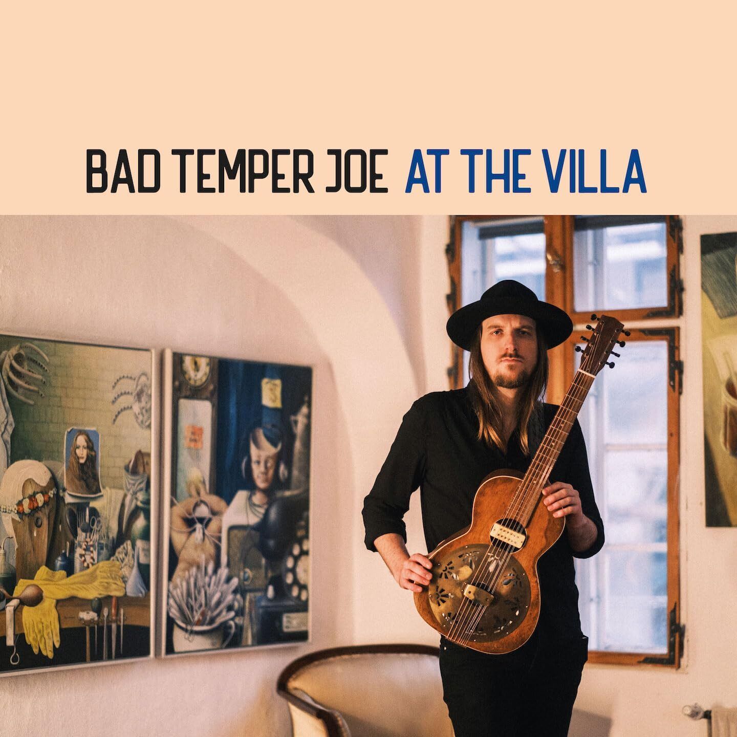 Bad Temper Joe At the Villa