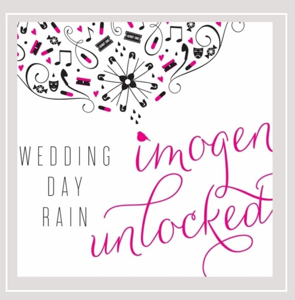 Wedding Day Rain Imogen Unlocked (CD)