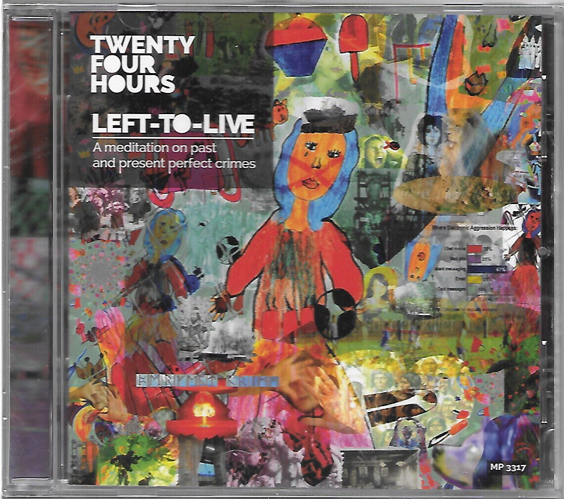 Twenty Four Hours - Left-To-Live (Musea MP 3317) 2016