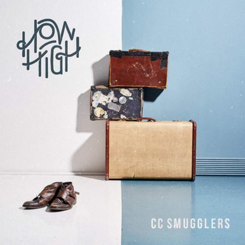 CC Smugglers How High (CD) Album