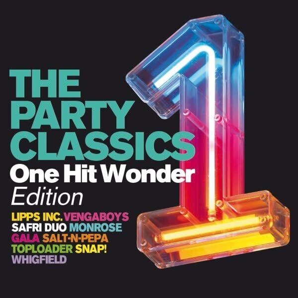 Various The Party Classics-One Hit Wonder Edition