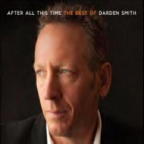 Darden Smith After All This Time: The Best of Darden Smith (CD) Album