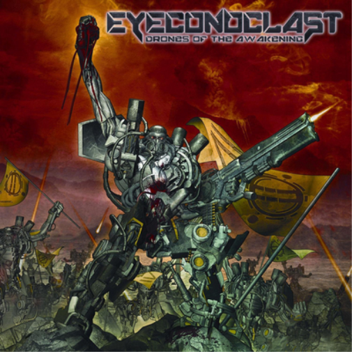 Eyeconoclast Drones of the Awakening (CD) Album