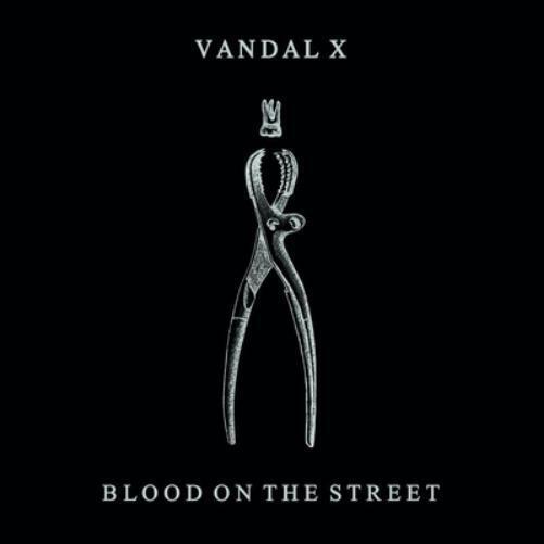 Vandal X Blood On the Street (CD) Album