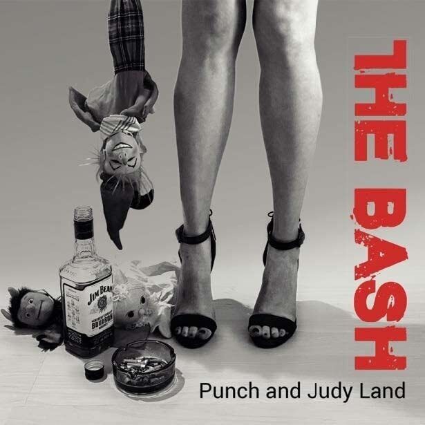 Bash,the Punch and Judy Land (CD)
