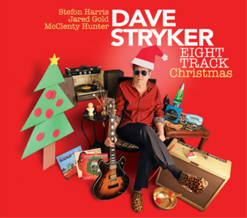 Dave Stryker Eight Track Christmas (CD) Album