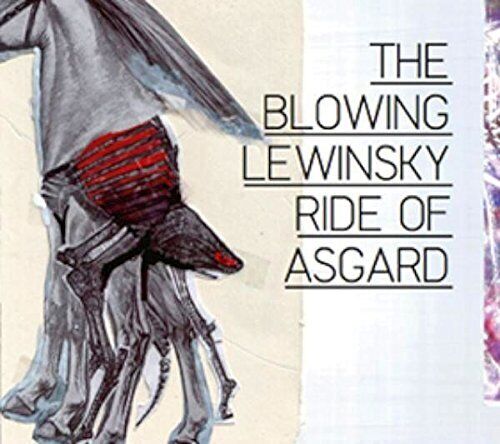 Blowing Lewinsky,the Ride of Asgard (CD)