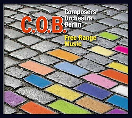 Composer'S Orchestra Berlin Free Range Music (CD)