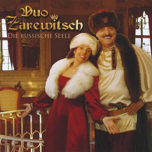 Duo Zarewitsch Die Russische Seele (CD)