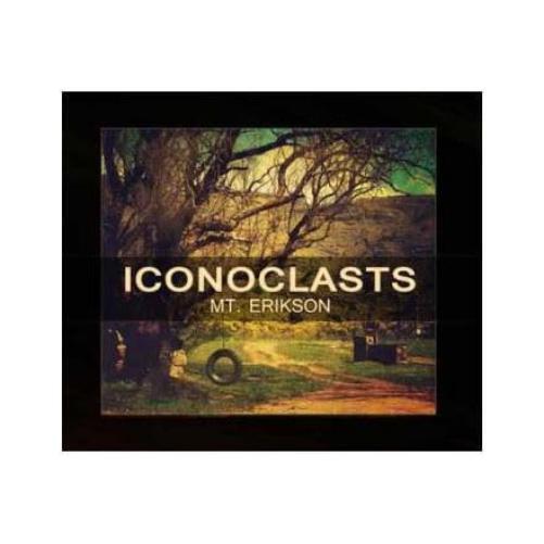 ICONOCLASTS-MT ERIKSON (CD)