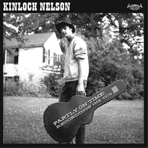 Kinloch Nelson Partly On Time: Recordings 1968-1970 (Vinyl LP) 12" Album