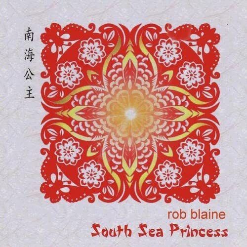 Rob Blaine South Sea Princess (CD)