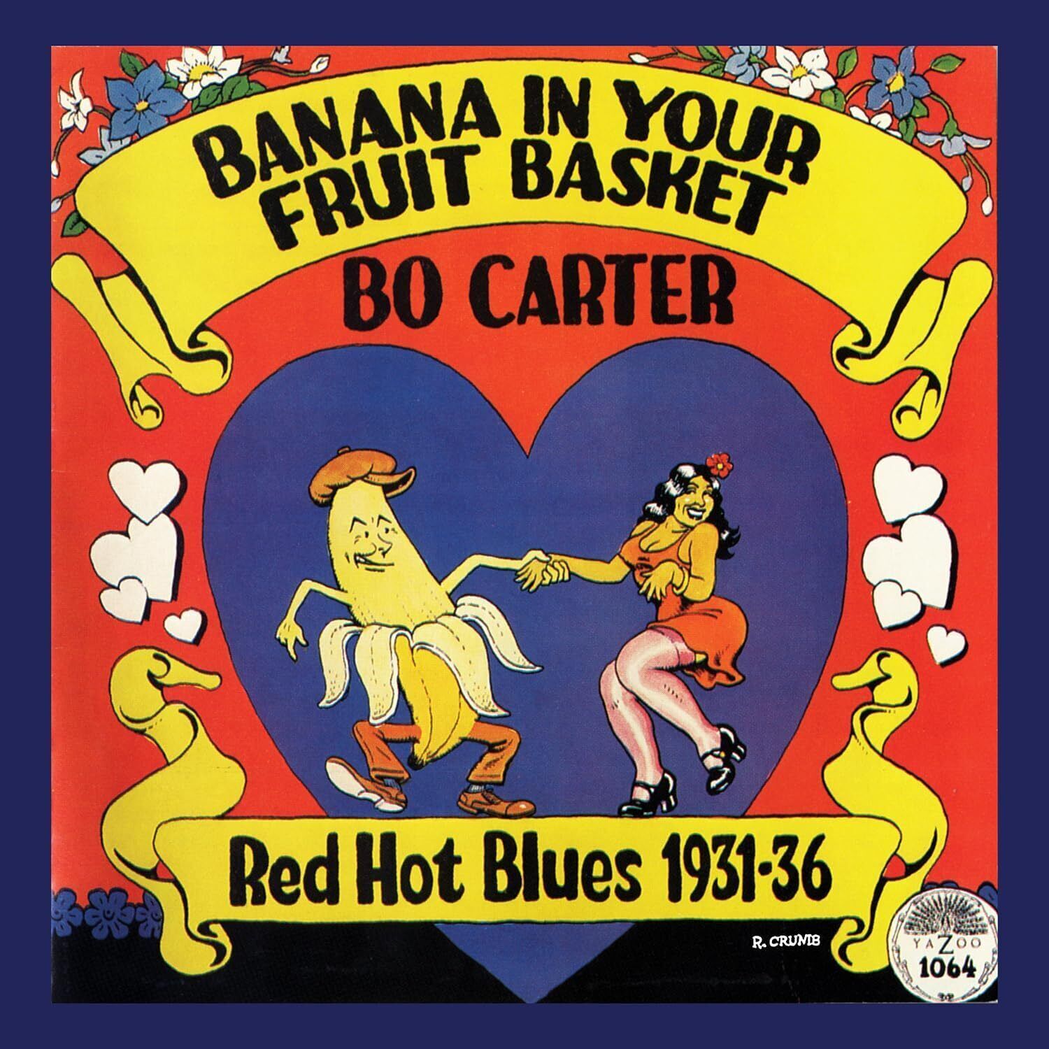 Bo Carter Banana in Your Fruit Basket: Red Hot Blues 1931-36 (Vinyl LP)