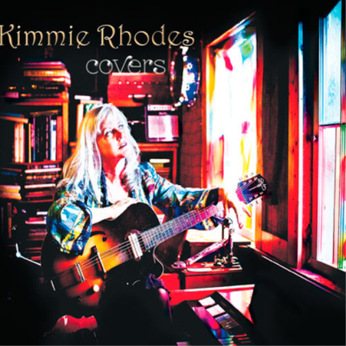 Kimmie Rhodes Covers (CD) Album