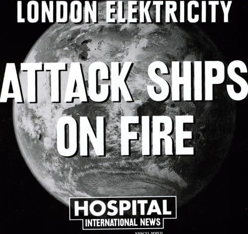 London Elektricity Attack Ships On Fire