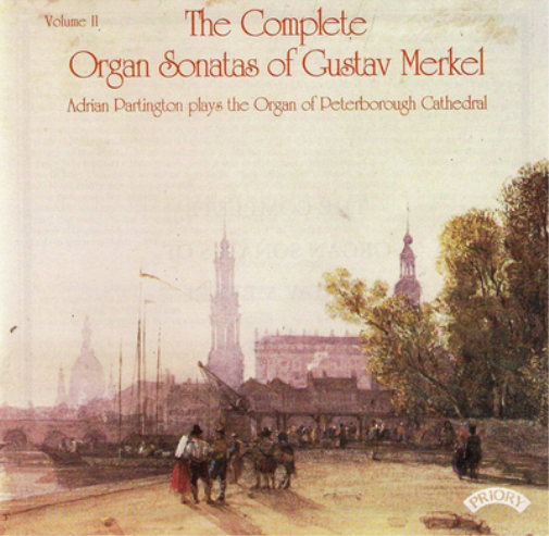 Gustav Merkel The Complete Organ Sonatas of Gustav Merkel - Volume 2 (CD) Album