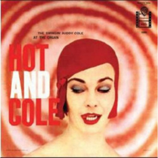 Buddy Cole Hot and Cole (CD) Album