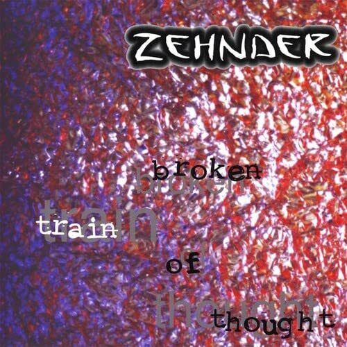 Zehnder Broken Train of Thought (CD)