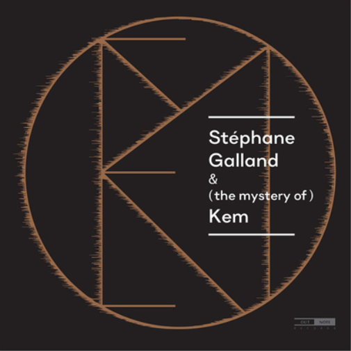Stéphane Galland Stéphane Galland & (The Mystery Of) Kem (Vinyl LP) 12" Album