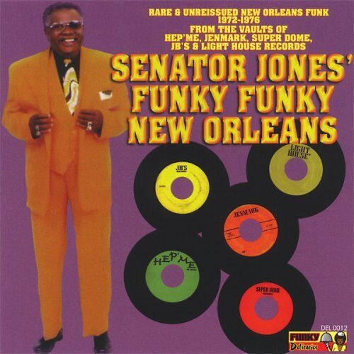 Senator Jones Funky Funky New (CD) Album