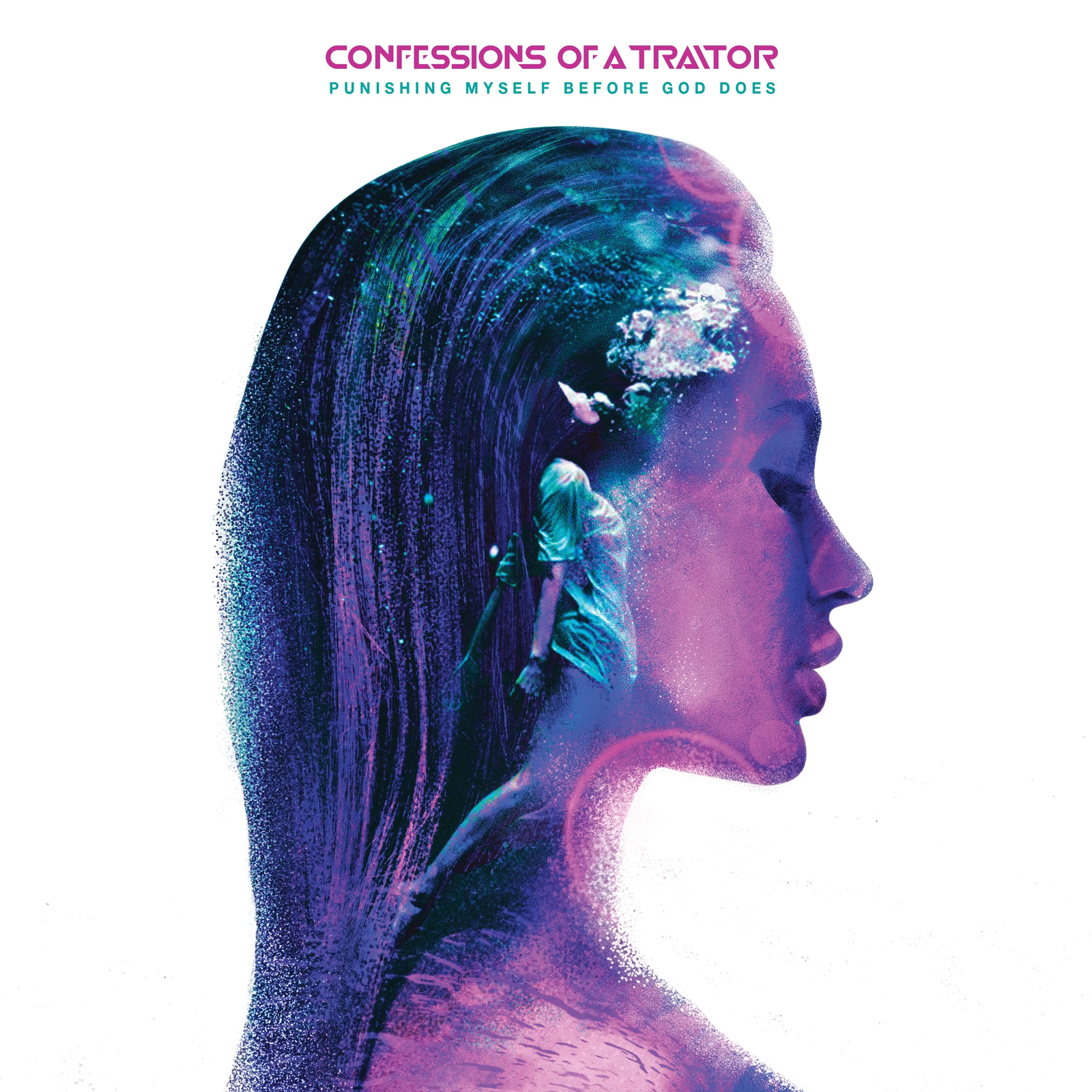 Confessions of a Traitor Punishing Myself Before God Does (Vinyl LP)