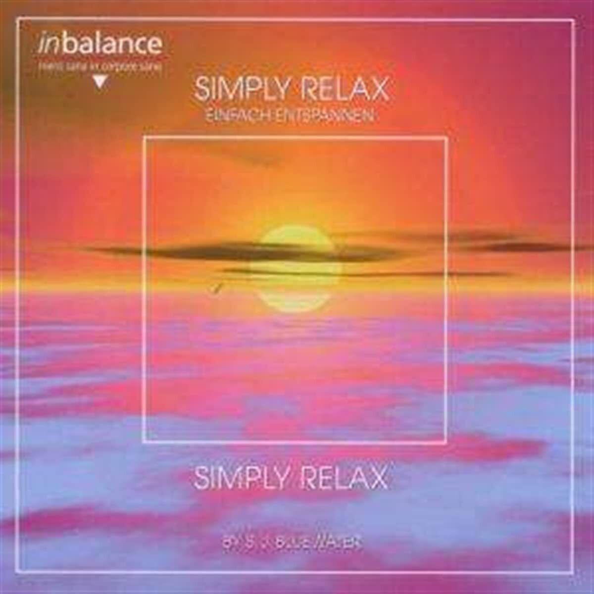 Bluewater,S.J. Simply Relax