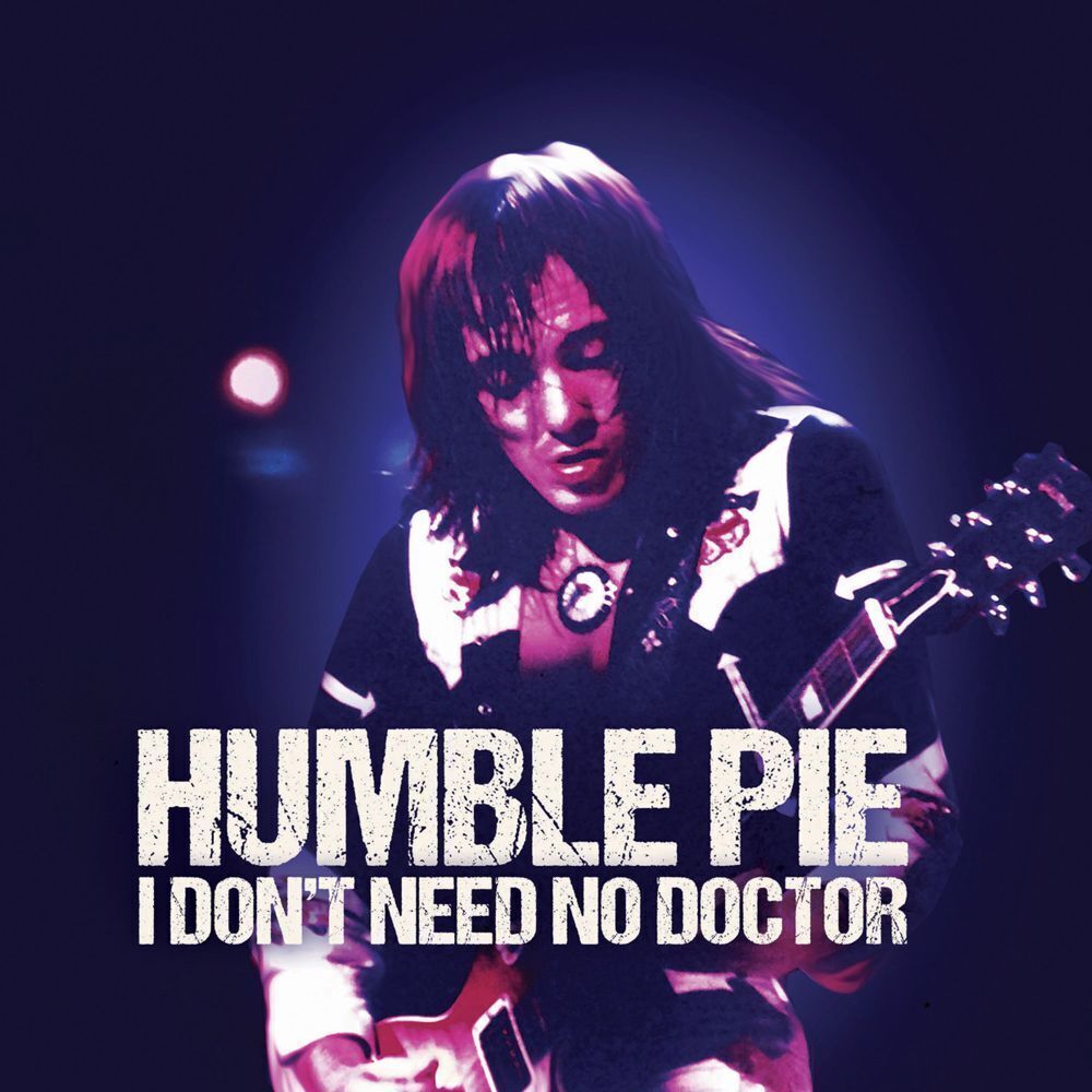 Humble Pie I Don't Need No Doctor (Vinyl LP) 7" Single