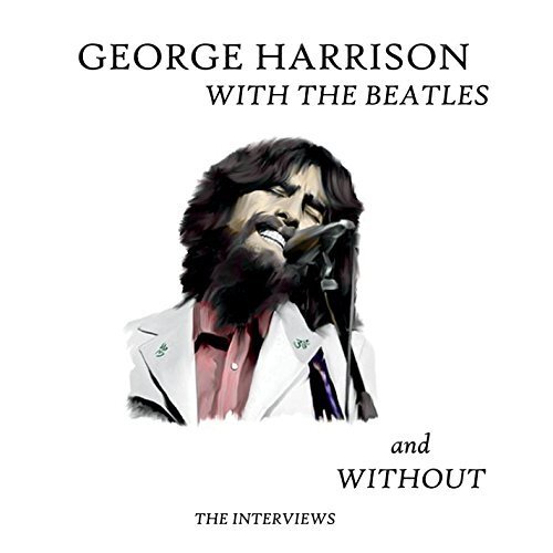 HARRISON,GEORGE-WITH THE BEATLES & WITHOUT CD NUOVO
