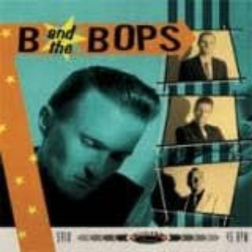 B & The Bops Prove Your Love Is True Vinyl NUOVO
