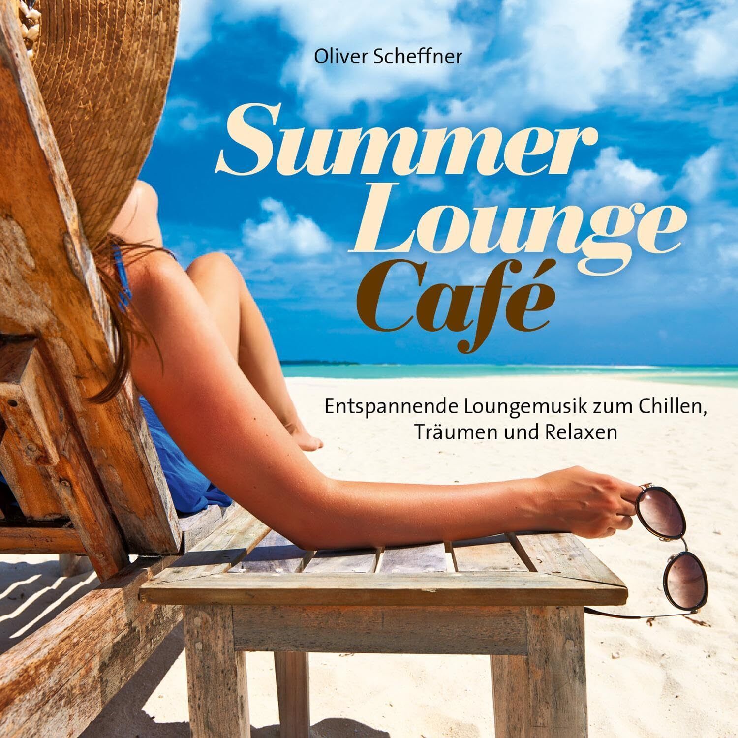 Scheffner,Oliver Summer Lounge Cafe