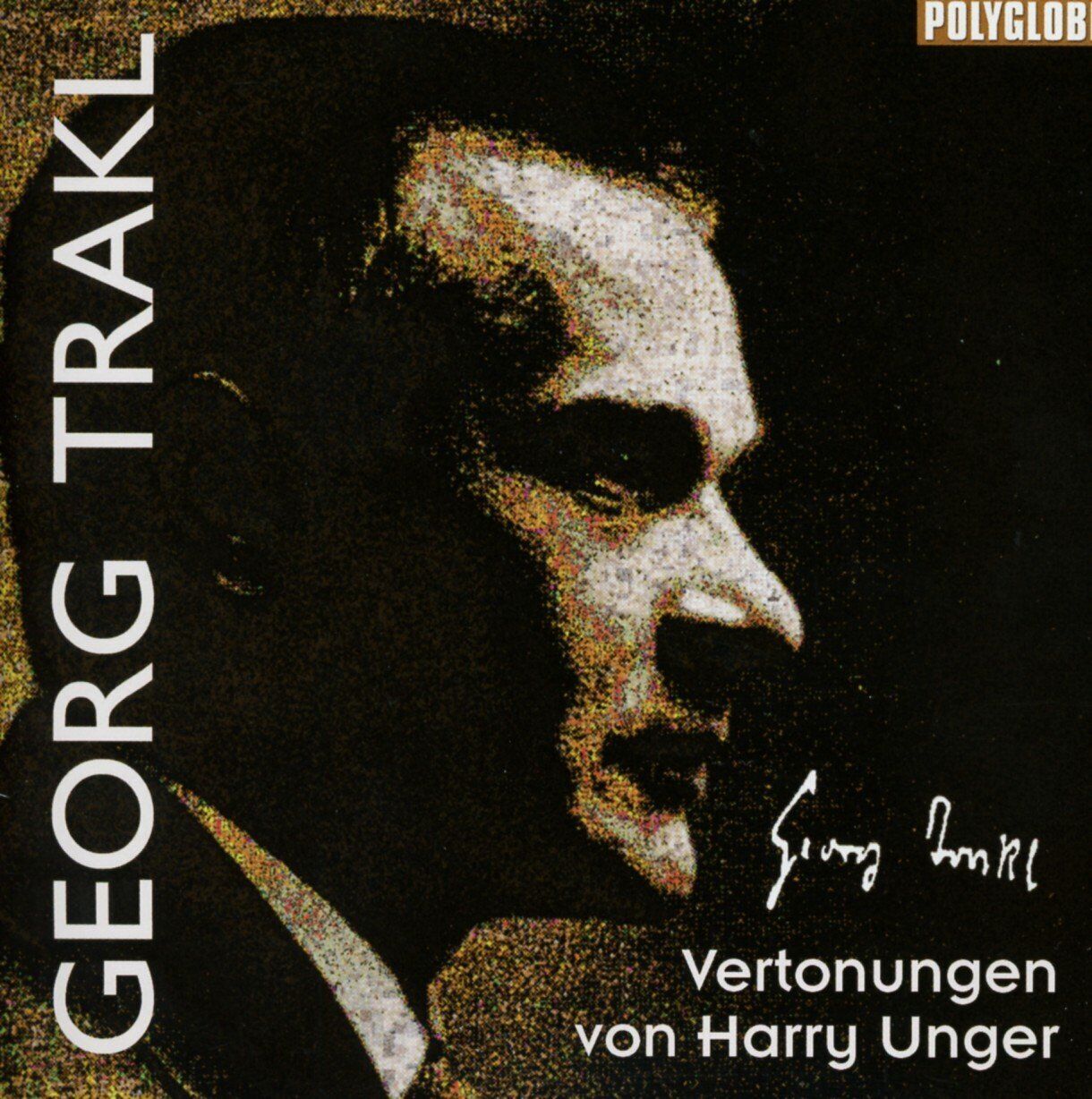 Unger,Harry Georg Trakl (CD)