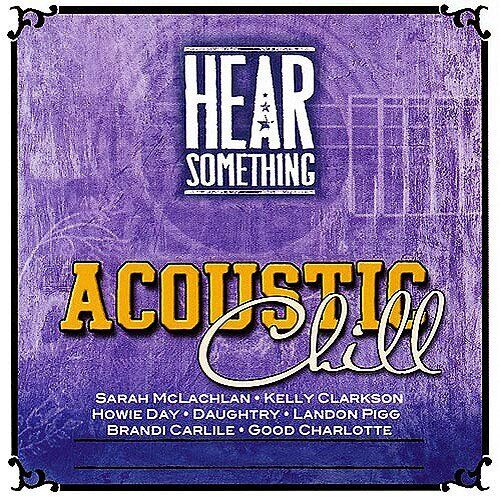 varius/ acoustic chill - Hear Something - Acoustic Chill (10 CD) (CD)