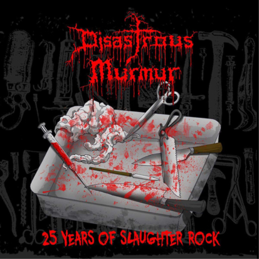 Disastrous Murmur 25 Years of Slaughter Rock (Vinyl LP) 12" Album