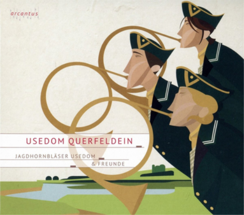 Jagdhornbläser Usedom Jagdhornbläser Usedom & Freunde: Usedom Querfeldein (CD)