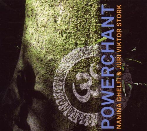 Nanina Ghelfi PowerChant, 1 Audio-CD
