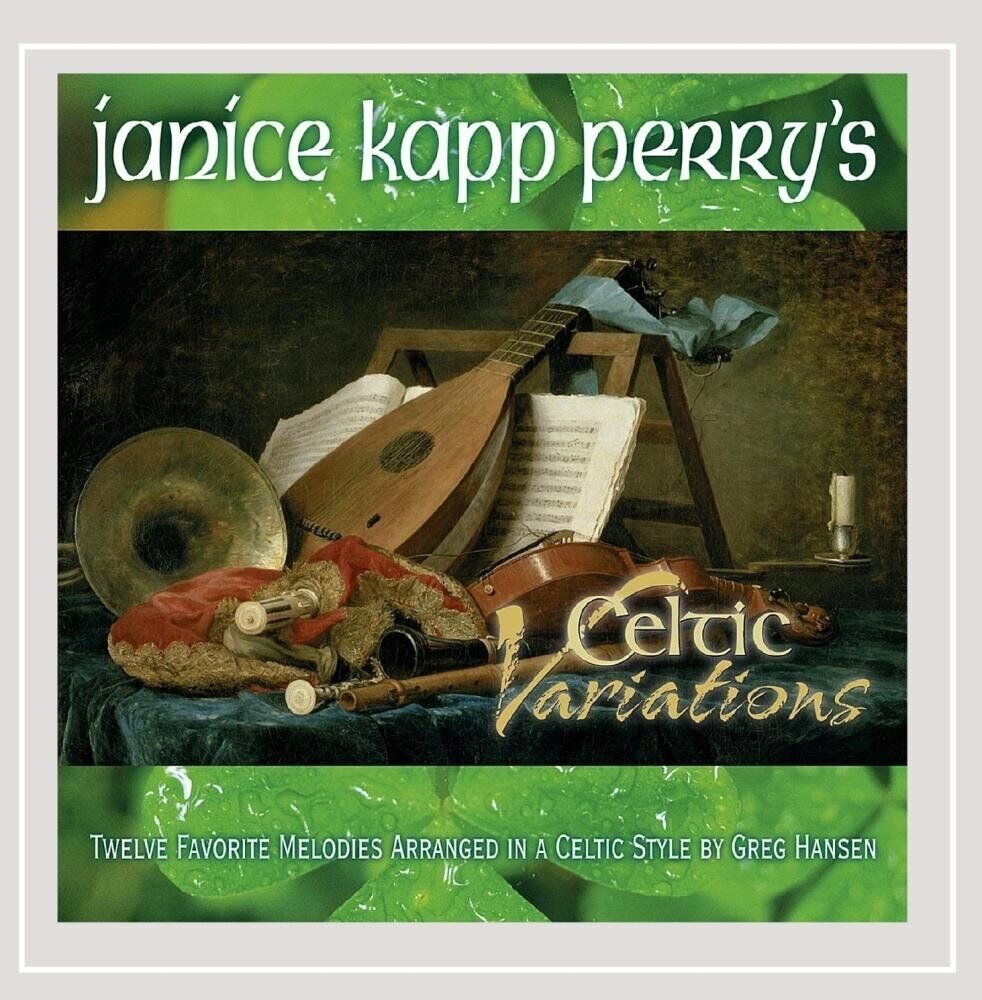 Janice Kapp Perry Janice Kapp Perry's Celtic Variations (CD)