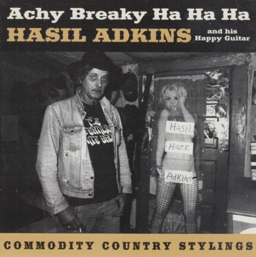 Hasil Adkins and His Happy Guitar Achy Breaky Ha Ha Ha (Vinyl LP) 12" Album