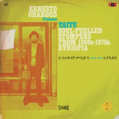 Various Artists Ernesto Chahoud Presents Taitu: Soul-filled Stompers Form 1 (CD)