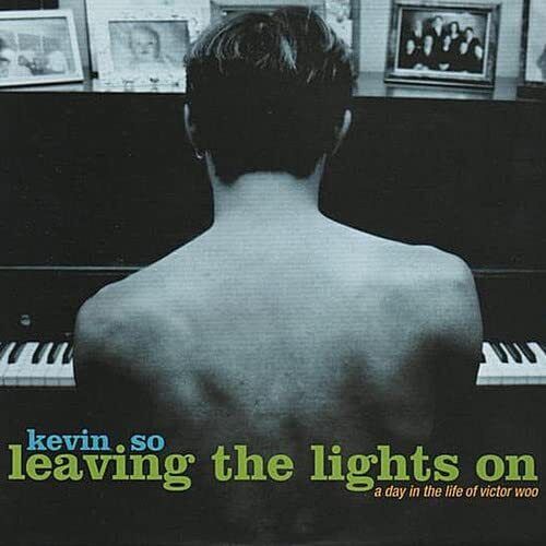 Kevin So Leaving the Lights on: Day in the Life Victor Woo (CD)