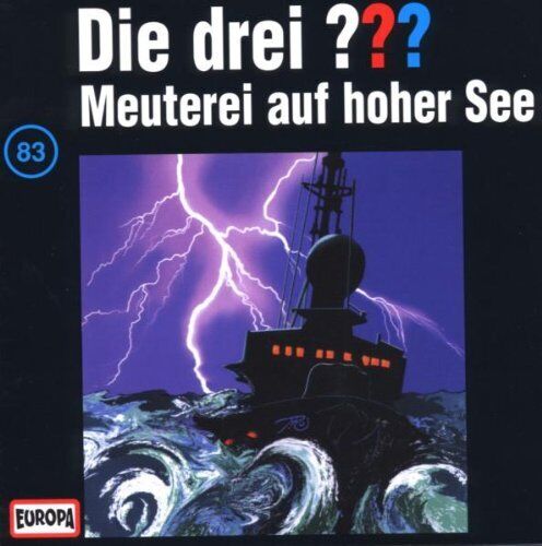 Die drei ??? Die drei Fragezeichen - Folge 83: Meuterei auf hoher See (CD)