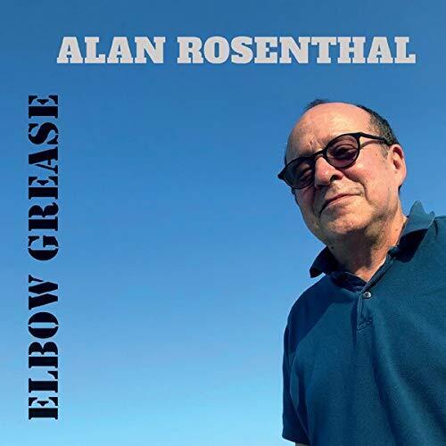 Alan Rosenthal Elbow Grease (CD)
