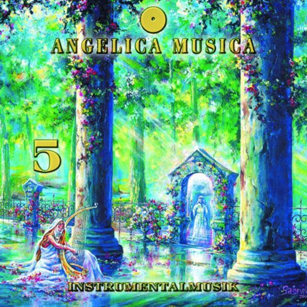 Kaya Angelica Musica: Nr. 5 (Angelica Musica: Instrumentalmusik zu den 72 Engeln