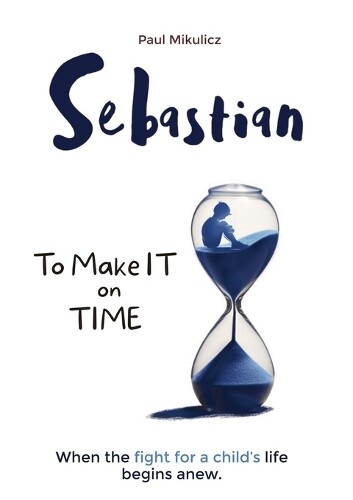 Paul Mikulicz Limitless Mind Publishing Sebastian (Tascabile)