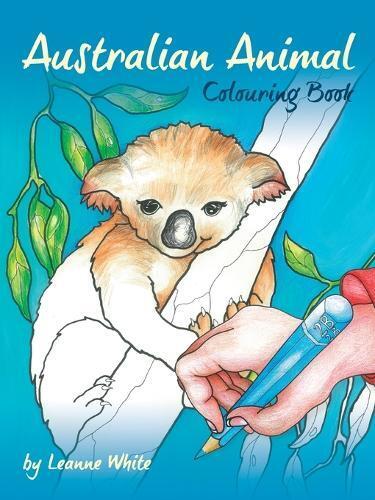 Leanne White Australian Animal Colouring Book (Tascabile)