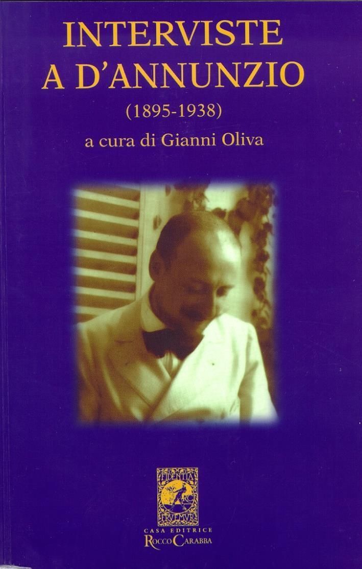 Libri Interviste A D'annunzio (1895-1938)